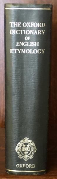 The Oxford Dictionary of English Etymology(C.T.Onions(Editor