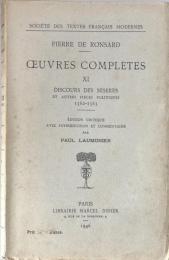 ŒUVRES COMPLÈTES XI Discours des misèresdes Miseres et autres pieces politiques1562-1563(SOCIÉTÉ DES TEXTES FRANÇAIS MODERNES)
