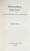 Misreading Jane Eyre : A Postformalist Paradigm
