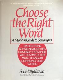 Choose the Right Word: A Modern Guide to Synonyms