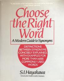 Choose the Right Word: A Modern Guide to Synonyms