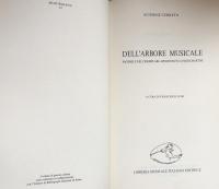 Dell'arbore musicale(Musurgiana12):
Facsimile dell'esemplare appartenuto a Padre Martini