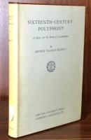 Sixteenth-Century Polyphony: A Basis for the Study of Counterpoint