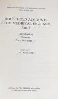 Household Accounts from Medieval England  Part1&2 (Records of Social and Economic History New Series XVII&XVIII)