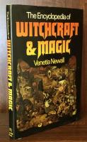 The Encyclopedia of Witchcraft and Magic