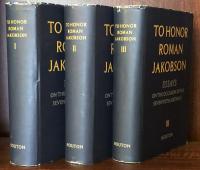 To Honor Roman Jakobson: Essays on the Occasion of his Seventieth Birthday 11 October 1966 Vol.Ⅰ・Ⅱ・Ⅲ Complete