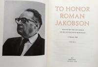 To Honor Roman Jakobson: Essays on the Occasion of his Seventieth Birthday 11 October 1966 Vol.Ⅰ・Ⅱ・Ⅲ Complete