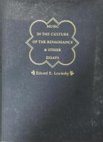 Music in the Culture of the Renaissance and Other Essays Volume Ⅱ