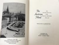 The Austrian Mind: An Intellectual and Social History 1848-1938
