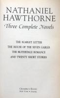 Nathanial Hawthorne：Three Complete Novels