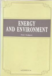 Energy and Environment　　エネルギー問題を考える