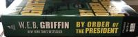 By Order of the President ：A Presidential Agent Novel