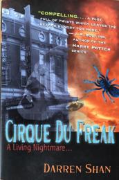 Cirque Du Freak:The Saga of Darren Shan  Book 1
