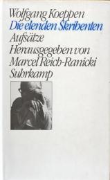 Die elenden Skribenten  Aufsätze. Herausgegeben von Marcel Reich-Ranicki.

