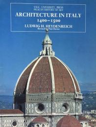 Architecture in Italy 1400-1500(Yale University Press Pelican History of Art ) 