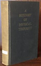 A History of Musical Thought