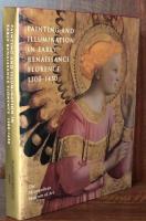 Painting and Illumination in Early Renaissance Florence, 1300-1450
