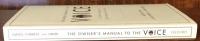 The Owner's Manual to the Voice: A Guide for Singers and Other Professional Voice Users