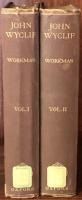 John Wyclif: A Study of the English Medieval Church (Two Volume Set)

