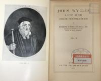 John Wyclif: A Study of the English Medieval Church (Two Volume Set)

