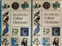 Illustrated Colour Dictionary  in 2 volumes 

