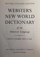 Webster's New World Dictionary of the American Language Second College Edition