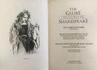 The Globe Illustrated Shakespeare：The Complete Works Annotated (Deluxe Edition)