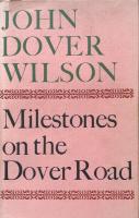 Milestones on the Dover Road