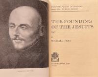The Founding of the Jesuits 1540（Turning Points in History)