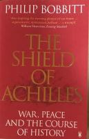 The Shield of Achilles: War, Peace and the Course of History