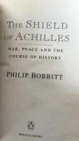 The Shield of Achilles: War, Peace and the Course of History