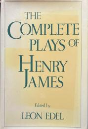 The Complete Plays of Henry James