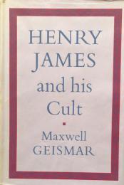 Henry James and His Cult
