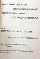Studies on the Structure and Development of Vertebrates. Volume I. Chapters 1-8 / Volume II. Chapters 9-14.(In Two Volumes)