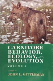 Carnivore Behavior, Ecology, and Evolution, Volume 2

