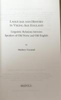 Language and History in Viking Age England: Linguistic Relations Between Speakers of Old Norse and Old English (Studies in the Early Middle Ages)

