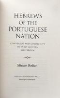 Hebrews of the Portuguese Nation: Conversos and Community in Early Modern Amsterdam