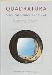 Quadratura : Geschichte ・ Theorie ・Techniken


