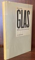 Glas im Bau und als Gebrauchsgegenstand