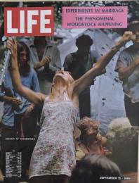 Life:Experiments In Marriage,The Phenomenal Woodstock Happening  September 15・1969  Vol.47,No.6