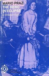 The Hero in Eclipse in Victorian Fiction(Oxford Paperbacks)