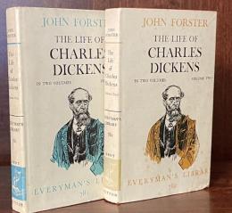 The Life of Charles Dickens in Two Volumes(Everyman's Library 781・782)