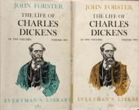 The Life of Charles Dickens in Two Volumes(Everyman's Library 781・782)