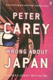 Wrong About Japan: A Father's Journey With His Son