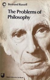 The Problems of Philosophy(Open University Set Book)