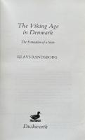 The Viking Age in Denmark: The Formation of a State
