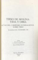 TIRSO DE MOLINA: VIDA Y OBRA. ACTAS DEL I SIMPOSIO INTERNACIONAL SOBRE TIRSO. WASHINGTON, NOVIEMBRE 1984