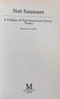 Not Saussure: A Critique of Post-Saussurean Literary Theory (Language, Discourse, Society)