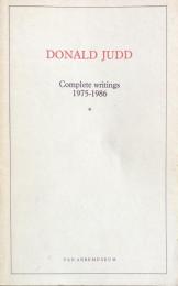 Donald Judd:Complete writings 1975-1986