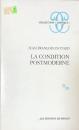 La Condition Postmoderne: Rapport Sur...